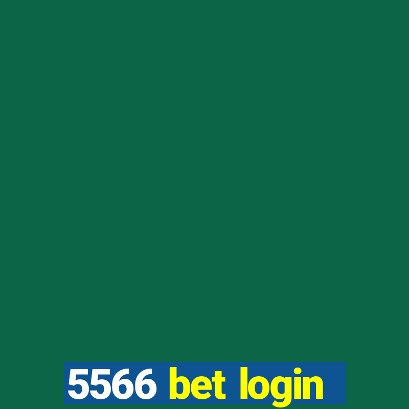 5566 bet login